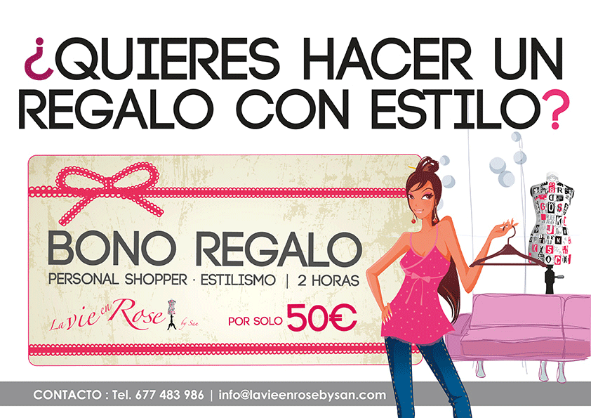 REGALA ESTILO, REGALA LA VIE EN ROSE BY SAN